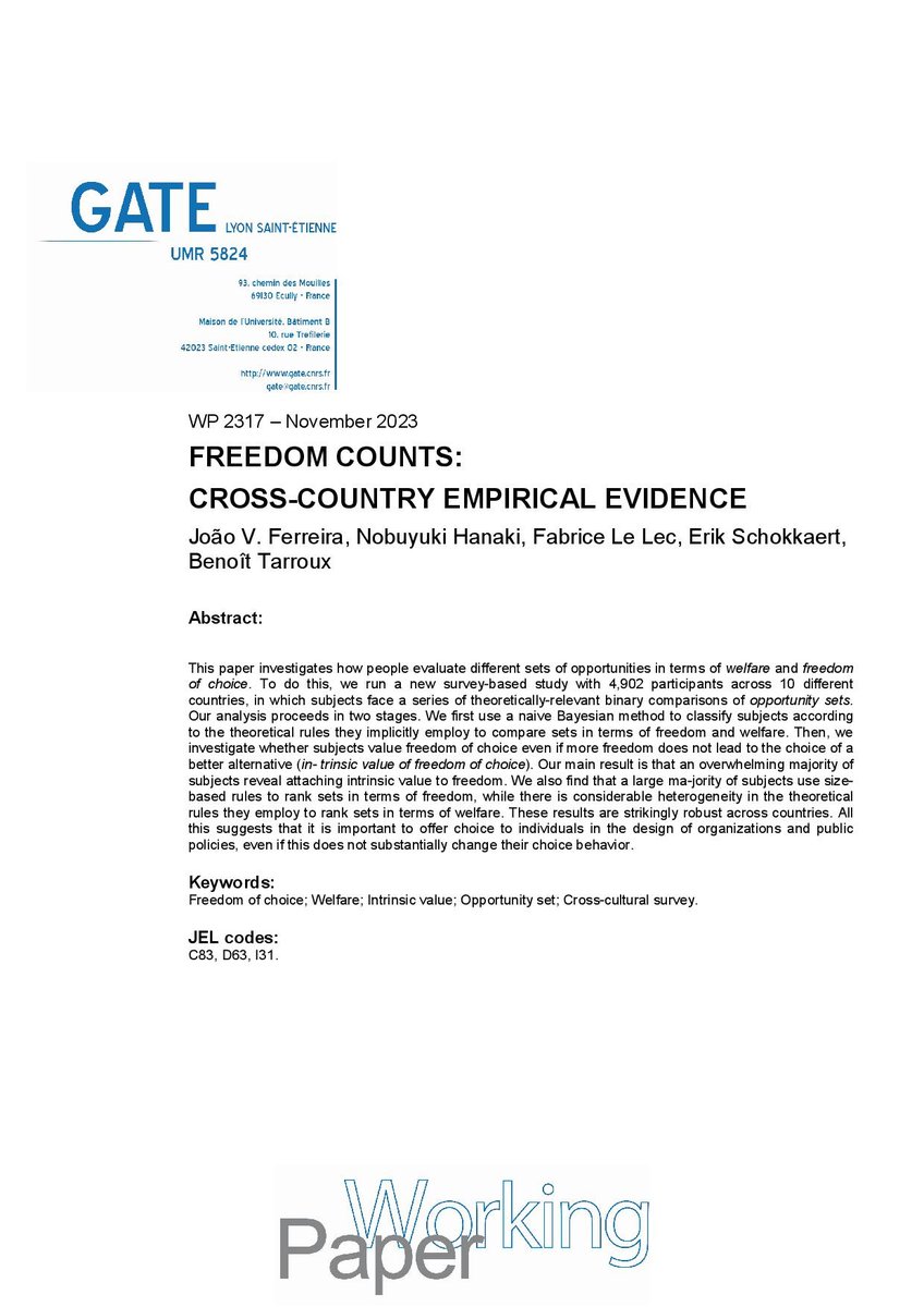 GATE-LSE (@gate_lse) on Twitter photo New GATE WP: Do people attach an intrinsic value to freedom of choice? A survey-based study by J.V. Ferreira, N. Hanaki, <a href="/flelec/">Fabrice Le Lec</a>, <a href="/schokkaerterik/">Erik Schokkaert</a> and B. Tarroux.
gate.cnrs.fr/RePEc/2023/231…
<a href="/GATELAB1/">GATE-LAB</a> New GATE WP: Do people attach an intrinsic value to freedom of choice? A survey-based study by J.V. Ferreira, N. Hanaki, <a href="/flelec/">Fabrice Le Lec</a>, <a href="/schokkaerterik/">Erik Schokkaert</a> and B. Tarroux.
gate.cnrs.fr/RePEc/2023/231…
<a href="/GATELAB1/">GATE-LAB</a>