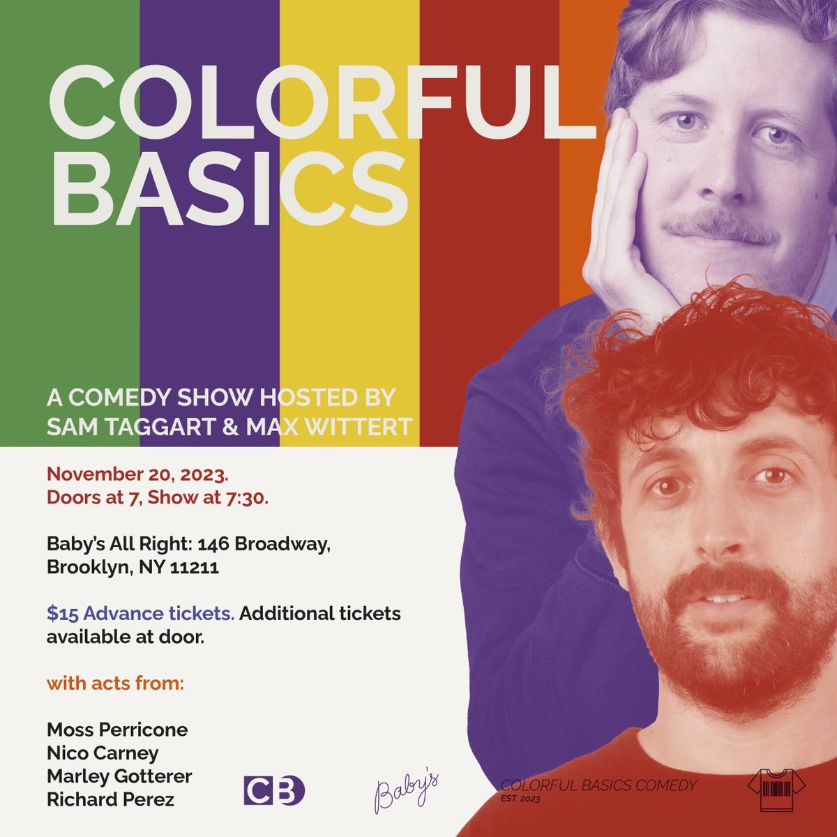 🅾🅽 🆂🅰🅻🅴 🅽🅾🆆 ~~ Colorful Basics with @samtaggart and @maxwittert next monday 11/20 ‼️ tix in bio