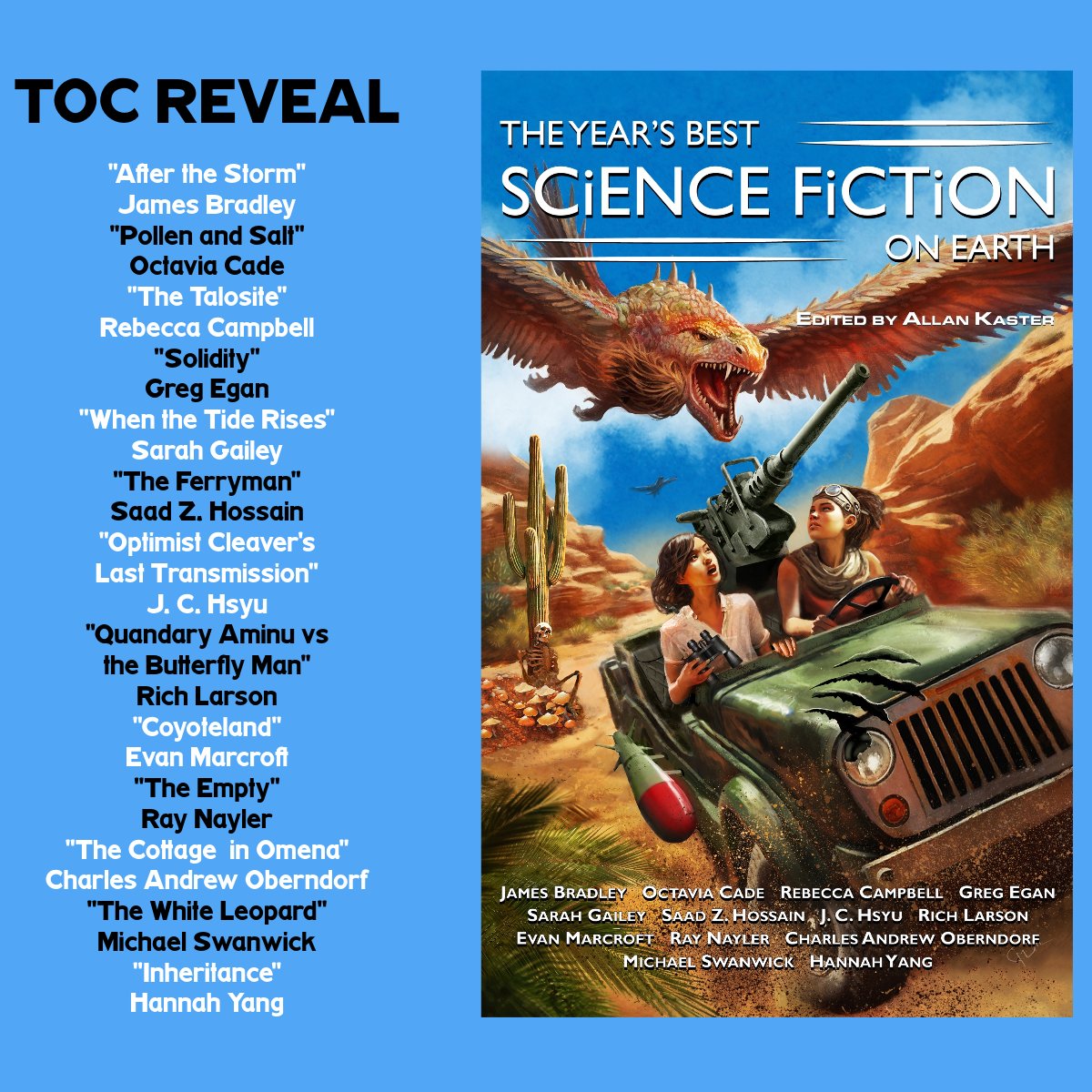 AllanKaster's tweet photo. Coming Nov. 21st!
https://t.co/ANVKHnP7q1
Stories by:
@realrichlarson @canadianist @coberndorf @raynayler
@_SarahGailey @saadzhossain @cityoftongues @gregeganSF @JCHsyu @Evan_Marcroft @hannahxyang @OJCade @MichaelSwanwick https://t.co/6zPDVYtJGQ