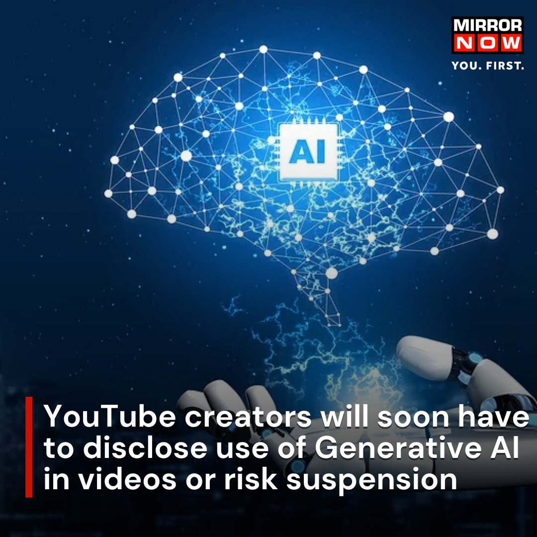 creators will soon have to disclose use of generative AI in videos or risk suspension
