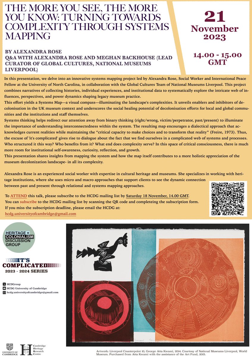 📌 Join <a href="/HCDGroup/">Heritage and Colonialism Discussion Group</a> next Tuesday 21st November 14:00 - 15:00 (GMT) to hear Alexandra Rose <a href="/AlexandraR20268/">Alexandra Rose</a> on ‘The More You See, The More You Know: Turning Towards Complexity Through Systems Mapping’.

Q&amp;A with <a href="/AlexandraR20268/">Alexandra Rose</a> and <a href="/o_backhouse/">Meghan O'B Backhouse</a>

🔹More info in the poster ⬇️