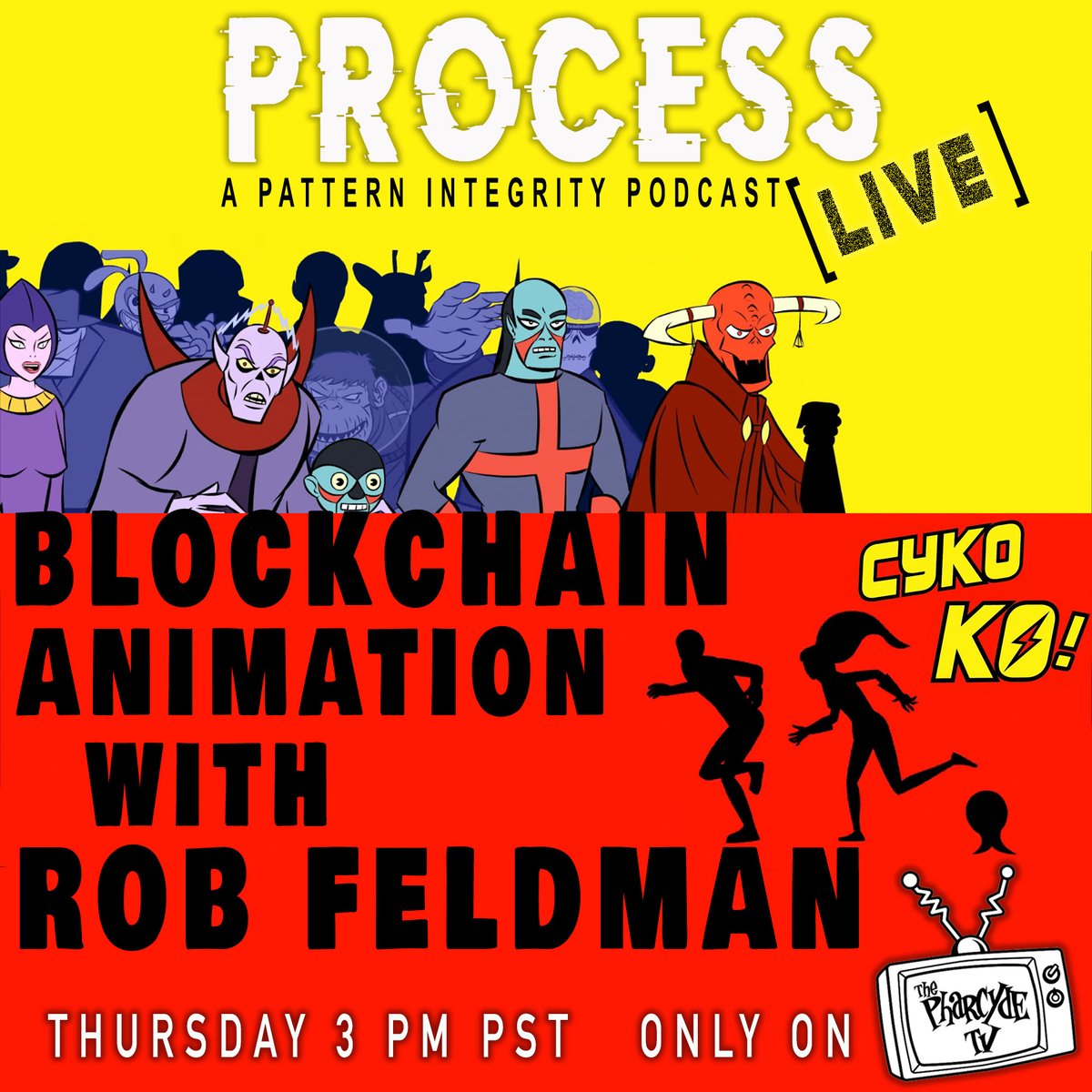 Alright kids, listen up! We’ve moved your Saturday morning cartoons to this Thursday, ya hear? So prep your PJ’s & favorite crunchy cereal & get cyked to chat with @itsfeldman creator of the animated series: Cyko KO!