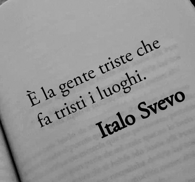 Poesiaitalia's tweet photo. Sei d’accordo con Italo Svevo?
«È la gente triste che fa tristi i luoghi.» https://t.co/axwYqCuRmL