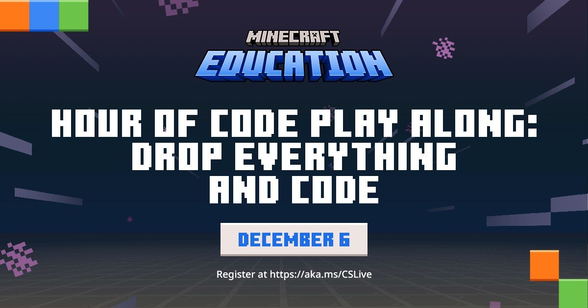 The @PlayCraftLearn #HOUROFCODE is here! Get ready to play through this year's lesson with classrooms around the world at our Drop Everything and Code event, hosted across multiple time zones on Dec 6th! Register your class now at aka.ms/CSLive and spread the word!! 📢