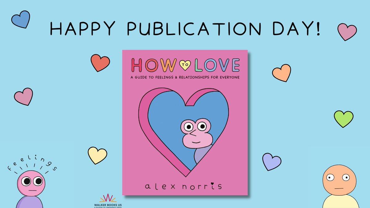 Walker Books US (@walkerbooksus) on Twitter photo Join us in sending all the love in the world to <a href="/sillyalexnorris/">alex norris</a>'s How to Love today on its publication day! A guide for dating, relationships, and identity, this title is perfect for tweens and teens starting to experience FEELINGS for the first time 💗
ow.ly/4rsy50Q2F6R Join us in sending all the love in the world to <a href="/sillyalexnorris/">alex norris</a>'s How to Love today on its publication day! A guide for dating, relationships, and identity, this title is perfect for tweens and teens starting to experience FEELINGS for the first time 💗
ow.ly/4rsy50Q2F6R