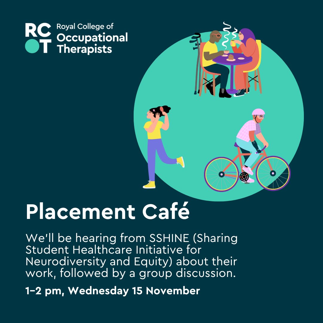 ☕Don't miss our Placement Cafe tomorrow (Wednesday 15 November). 🌟There'll be an exciting discussion with @SSHINE_Students. Join us from 1–2 pm! 📧 Email education@rcot.co.uk to attend or find out more: loom.ly/9WM1D44