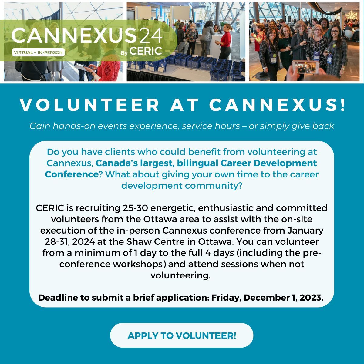 📢Volunteer at <a href="/Cannexus/">cannexus</a> 24!
<a href="/CERIC_ca/">CERIC</a> is seeking volunteers for Jan 28-31 at Shaw Centre, Ottawa. Volunteer from 1 day to 4 days (including the pre-conference workshops) and attend sessions when not volunteering. 
📅 Deadline: Dec 1, 2023.
👉 Apply: buff.ly/3rk1Ujb