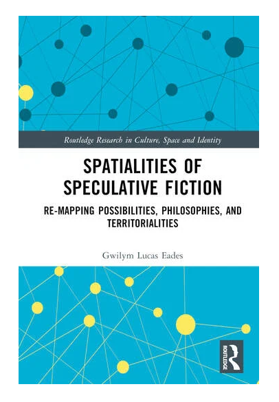 🚨 NEW BOOK KLAXON 🚨

Check out: 
Spatialities of Speculative Fiction - Re-Mapping Possibilities, Philosophies, and Territorialities by Dr Gwilym Lucas Eades

routledge.com/Spatialities-o…

#RHULGeogResearch #Culture #Space #Identity