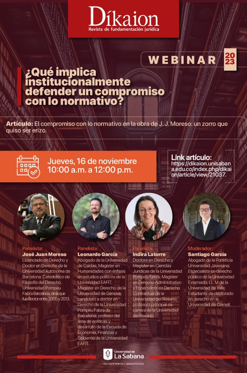 📢Webinar: "¿Qué implica institucionalmente defender un compromiso con lo normativo?"🗓 Jueves 16 de noviembre, 10:00 a.m.🎤Panelistas: José Juan Moreso, Indira Latorre, Leonardo García Jaramillo 🎙 Moderador: Santiago García Jaramillo 💻Conéctate aquí: surl.li/mydju