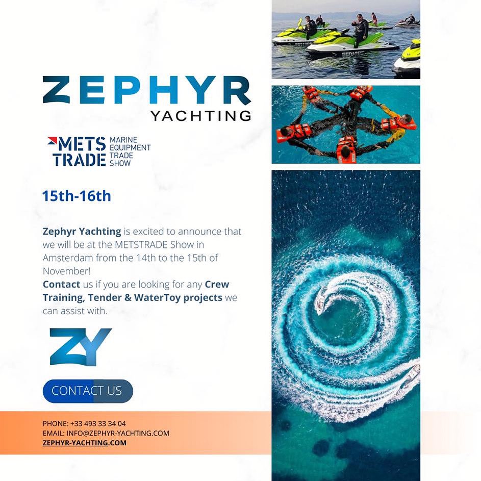 Zephyr Yachting are excited to be back in Amsterdam for the 35th Edition of <a href="/metstrade/">METSTRADE</a>!🇳🇱

Discover all things training, toys and tenders from 15th-16th November 2023.

DM us to meet with our CEO and Sales Director, Colin Hamilton. #SeeYouAtMETSTRADE 

#ZephyrYachting #METSTRADE