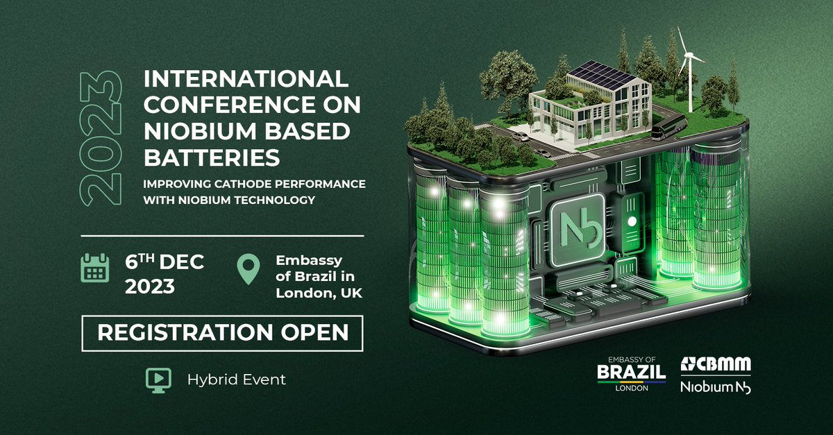 On December 6th, learn the latest progress on the application of #Niobium in advanced #cathode active materials at the 2023 International Conference on Niobium Based Batteries. The event has been organized in partnership with the Embassy of Brazil in London and <a href="/CBMM_Oficial/">CBMM</a>.