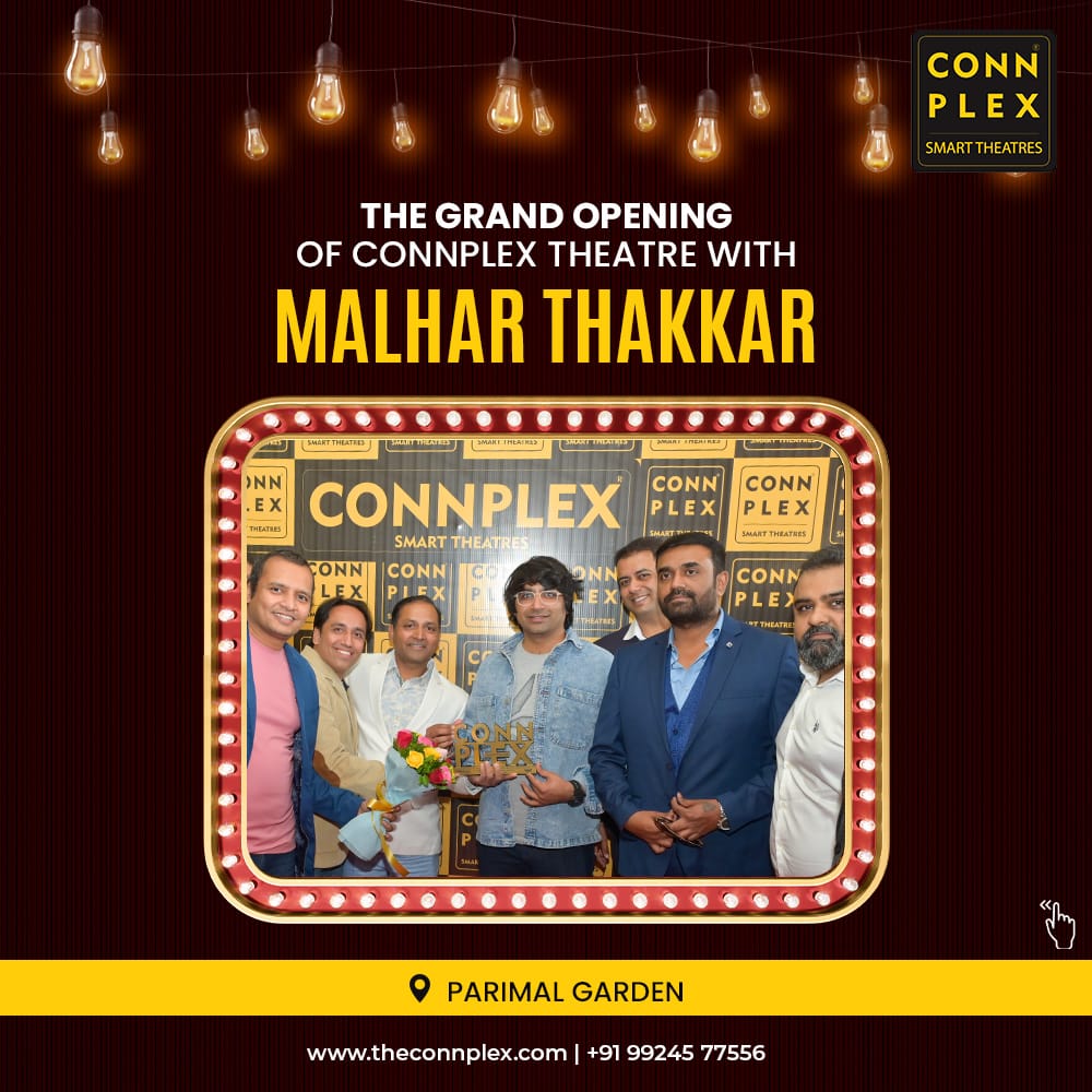 🍿 Exciting news! Connplex Smart Theatre Parimal Garden is now open! 🎉✨ Inaugurated by Malhar Thakar. Join us, for an unforgettable movie experience with plush seating, 7.1 Dolby, 2k screen, and tasty treats. Let the show begin! 🎬 #ConnplexOpening #MalharThakar #Ahmedabad