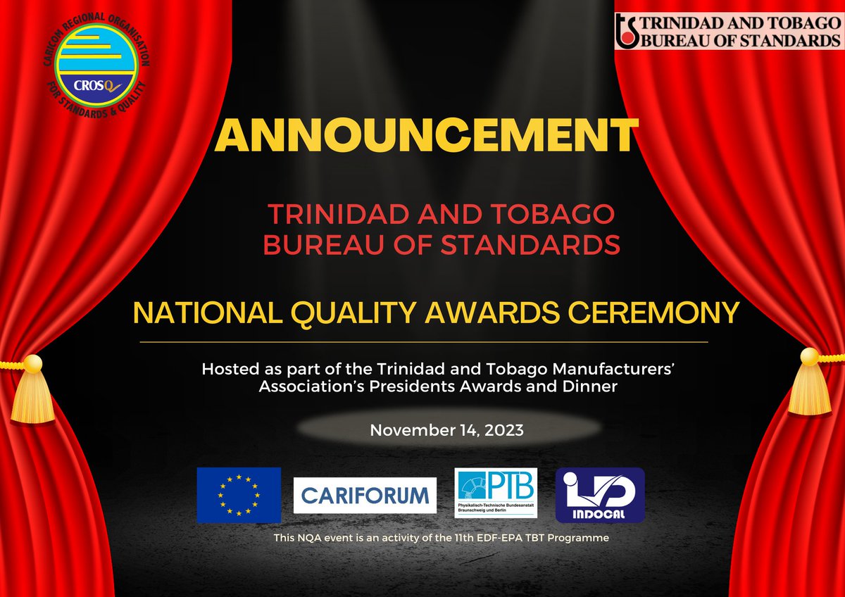 crosqcaricom's tweet image. This evening at 6p.m. we will celebrate with the Trinidad and Tobago Bureau of Standards its&apos; first-ever National Quality Awards -- hosted as part of the Trinidad and Tobago Manufacturers&apos; Association&apos;s President&apos;s Dinner.
#qualityatwork #11thEDF #TBTProgramme #NQA #Trinidad