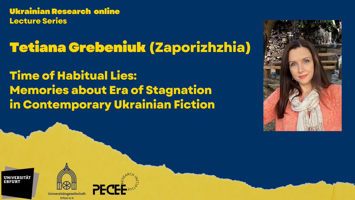 Ukrainian Research Online continues! 16.11.2023, 18:00 CET: Tetiana Grebeniuk (Zaporizhzhia), "Time of Habitual Lies: Memories about Era of Stagnation in Contemporary Ukrainian Fiction". URL: uni-erfurt.de/universitaet/a…