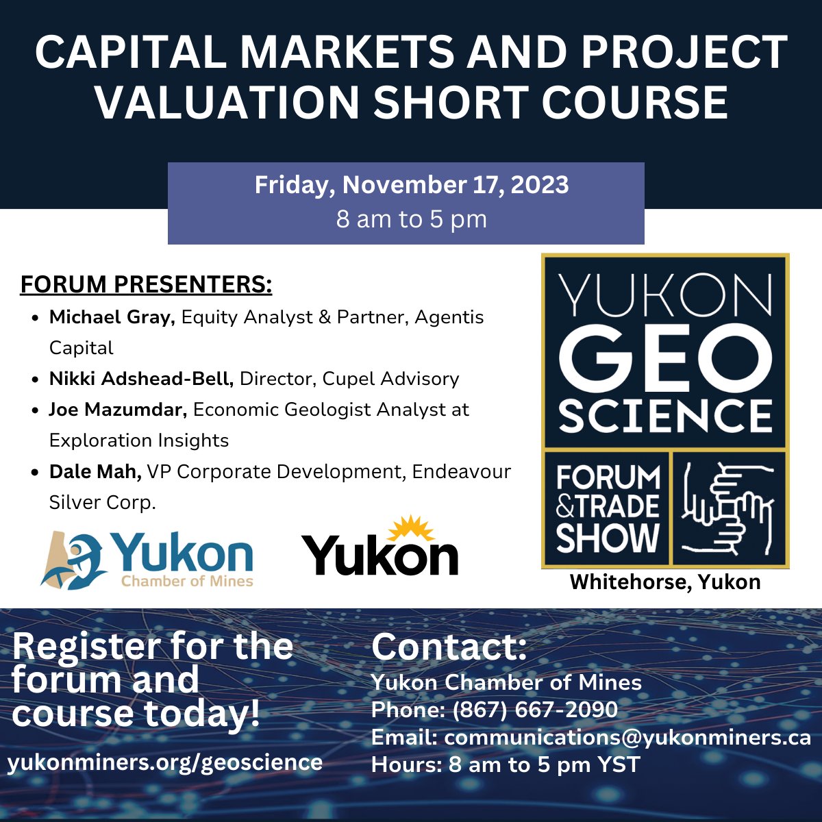 YT Chamber of Mines (@yukonminers) on Twitter photo Have you registered for the Yukon GeoScience Forum & Trade show, the Capital Markets & Project Valuation short Course?
Join Michael Gray, Nikki Adshead Bell, <a href="/JoeMazumdar/">Joe Mazumdar</a> & Dale Mah for a day of learning!
For more information, or to sign up visit: bit.ly/40EWZJf Have you registered for the Yukon GeoScience Forum & Trade show, the Capital Markets & Project Valuation short Course?
Join Michael Gray, Nikki Adshead Bell, <a href="/JoeMazumdar/">Joe Mazumdar</a> & Dale Mah for a day of learning!
For more information, or to sign up visit: bit.ly/40EWZJf