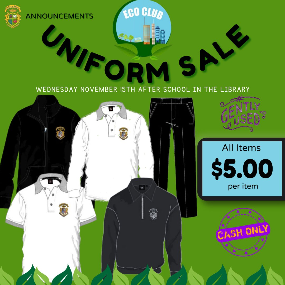 ECO Club is hosting a gently used uniform sale. Join us on Wednesday November 15th after school in the SJDB Library Save money & help the environment by giving these ECO Club is hosting a gently used uniform sale. Join us on Wednesday November 15th after school in the SJDB Library Save money & help the environment by giving these