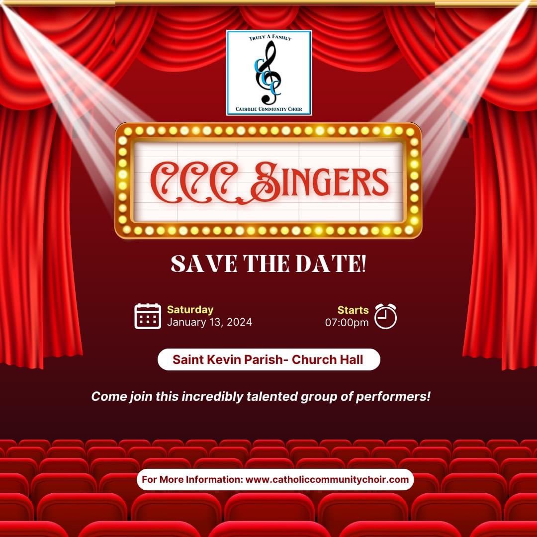 SAVE THE DATE!!! The CCC Singers return and we cannot wait to bring our performance to you on Saturday, January 13, 2024 at 7:00 PM at Saint Kevin Parish. Be sure to mark your calendars for this incredible night with our our talented CCC Singers! #CCCShines #ShineOnCCC 🎶☀️