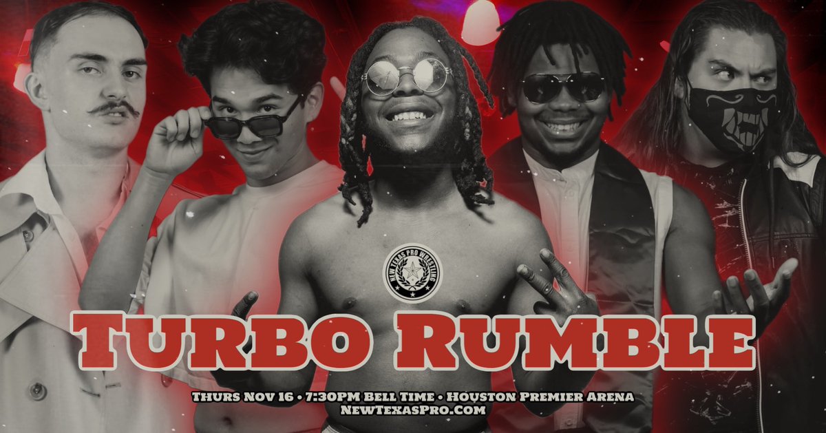 texascontenders's tweet photo. 🚨MATCH ANNOUNCEMENT🚨
THIRD EVER TURBO RUMBLE
Announced Competitors:
@RoninReyesPro
@KennyKalypso
@maxstonepro
@ohdannyking
@thealphavick
+ 5 more surprises
#STCS3 • 11/16 • 7:30PM
Houston Premier Arena
Live on @indiewrestling
🎟️:https://t.co/Bkuko8mA6b https://t.co/uxTG4eR0bn