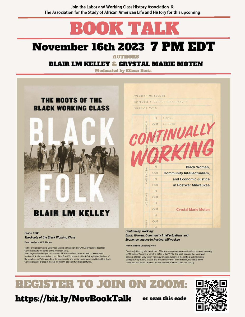 Please join The @lawcha_org and ASALH on Thursday November 16, 2023 at 7PM EDT for a discussion with @profblmkelley and Crystal Moten. Use QR Code or register here: bit.ly/NovBookTalk
