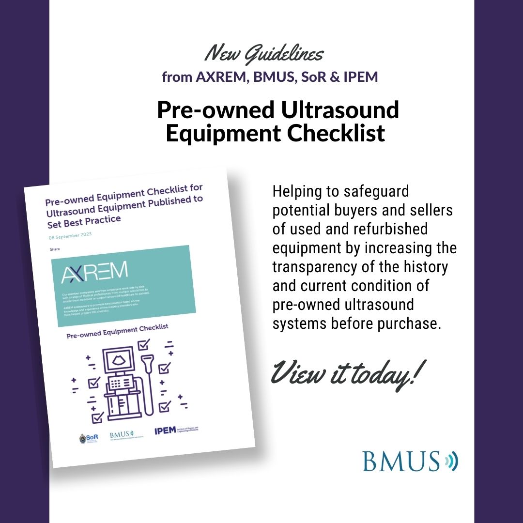 Pre-owned #sonography equipment checklist created for #ultrasound purchasers by AXREM, BMUS, SoR and IPEM. View it today at axrem.org.uk/pre-owned-equi…