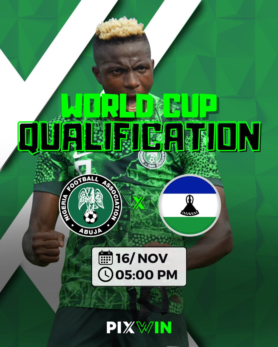 PixwinNG's tweet photo. 🌍⚽ The road to the World Cup heats up as Nigeria takes on Lesotho in a pivotal qualification match! At PixWin, we're bringing you the most competitive odds for this crucial showdown.  🏆🇳🇬 

#PixWin #NigeriaVsLesotho #WorldCupQualifiers https://t.co/PEM2VBF5Al