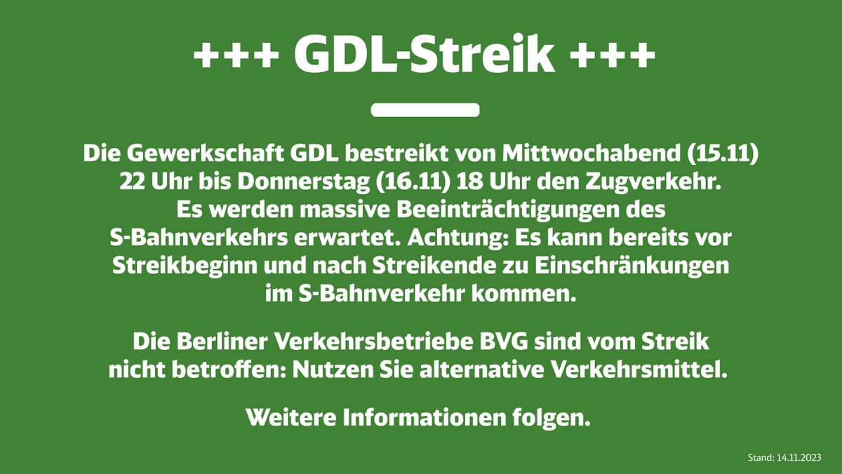 +++ #GDLStreik +++ Die Gewerkschaft GDL bestreikt von Mittwochabend (15.11) 22 Uhr bis Donnerstag (16.11) 18 Uhr den Zugverkehr. Es werden massive Beeinträchtigungen des S-Bahnverkehrs erwartet. Achtung: Es kann bereits vor Streikbeginn und nach Streikende zu Einschränkungen im…