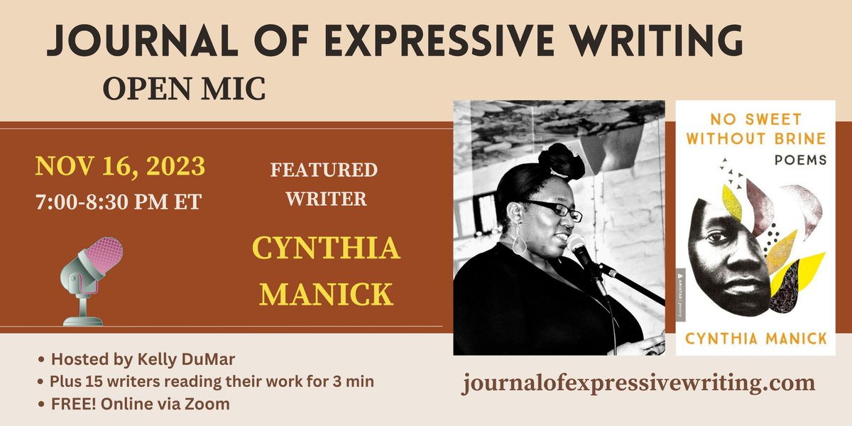 I'm thrilled to be hosting poet Cynthia Manick reading from her new poetry collection, No Sweet Without Brine, Thurs Nov 14, 7 p.m. ET at the Journal of Expressive Writing on Zoom. Please join us for this amazing feature with Cynthia! Register free here: journalofexpressivewriting.com/open-mic