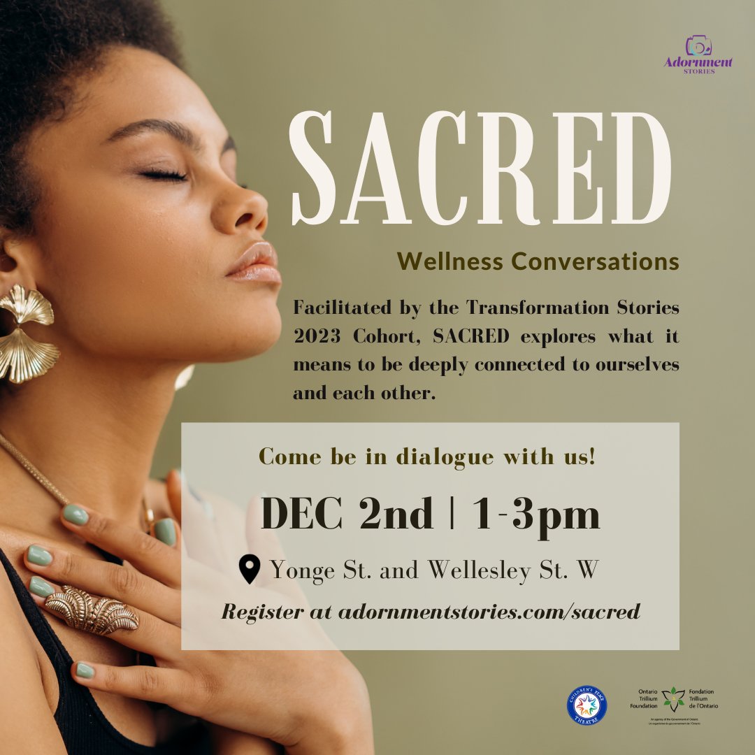 Our 5th annual #SACRED session is here! Facilitated by the 2023 #TransformationStories Cohort, SACRED explores what it means to be deeply connected to ourselves and each other.  

Date: DEC 2nd | 1-3pm
Location: Toronto
​​​​​​​​
Register for FREE! Link in bio.