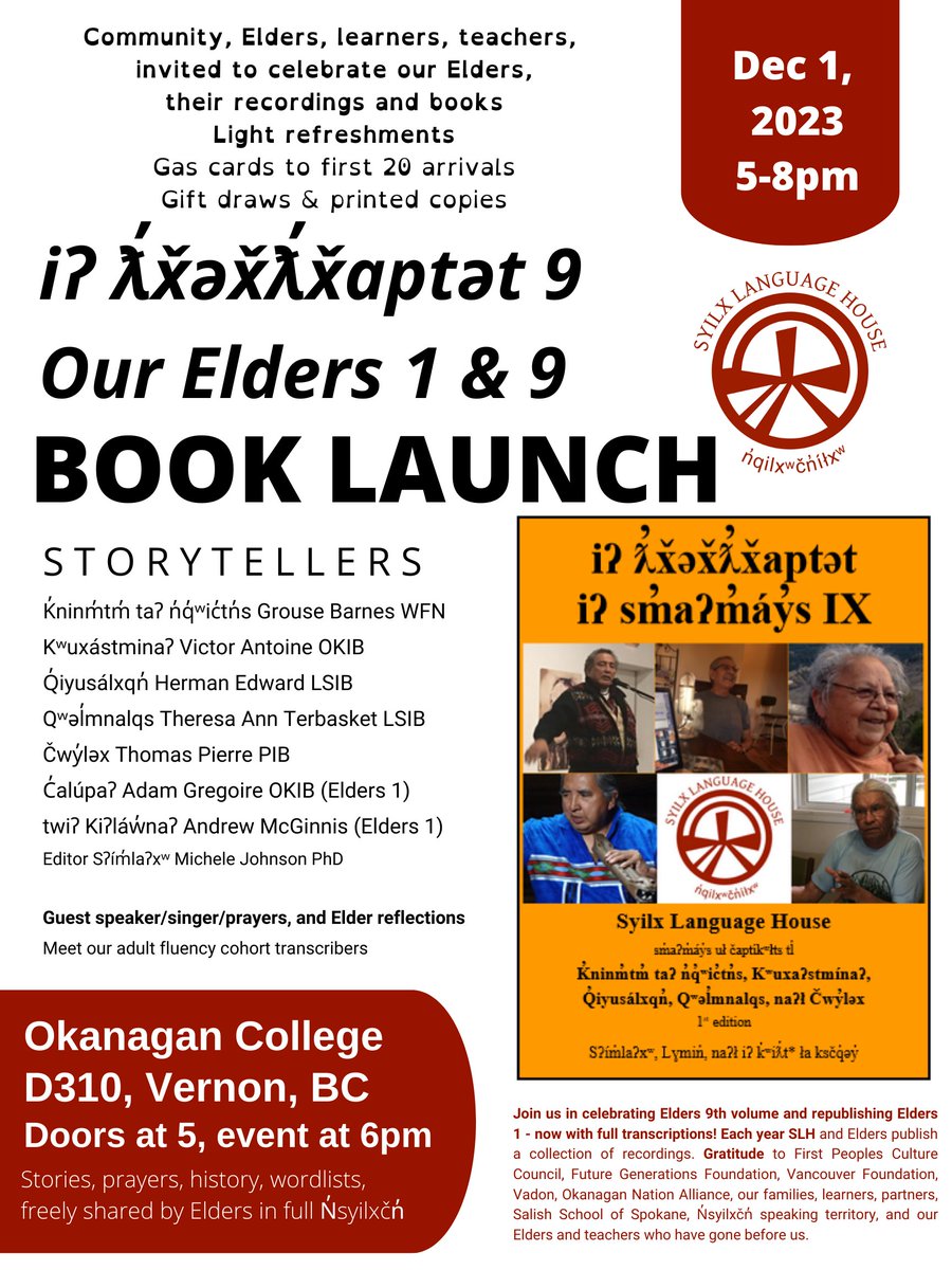 Celebrate iʔ ƛ̓x̌əx̌ƛ̓x̌aptət and their recording work. Elders Book Launch Dec. 1, Okanagan College, Vernon BC. Recorded and hosted by Syilx Language House.