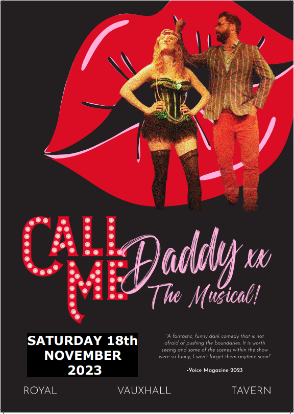 Callmedaddythe's tweet photo. We are too excited to be performing at The Royal Vauxhall Tavern this Saturday in London! After an amazing show on Friday we are back for more 😎🥳
Tickets still available, book here! 
https://t.co/ulJZj9HjLz
#comedy  #thingstodoinlondon #theatre #Musical #darkcomedy https://t.co/PkJDNaZPQY
