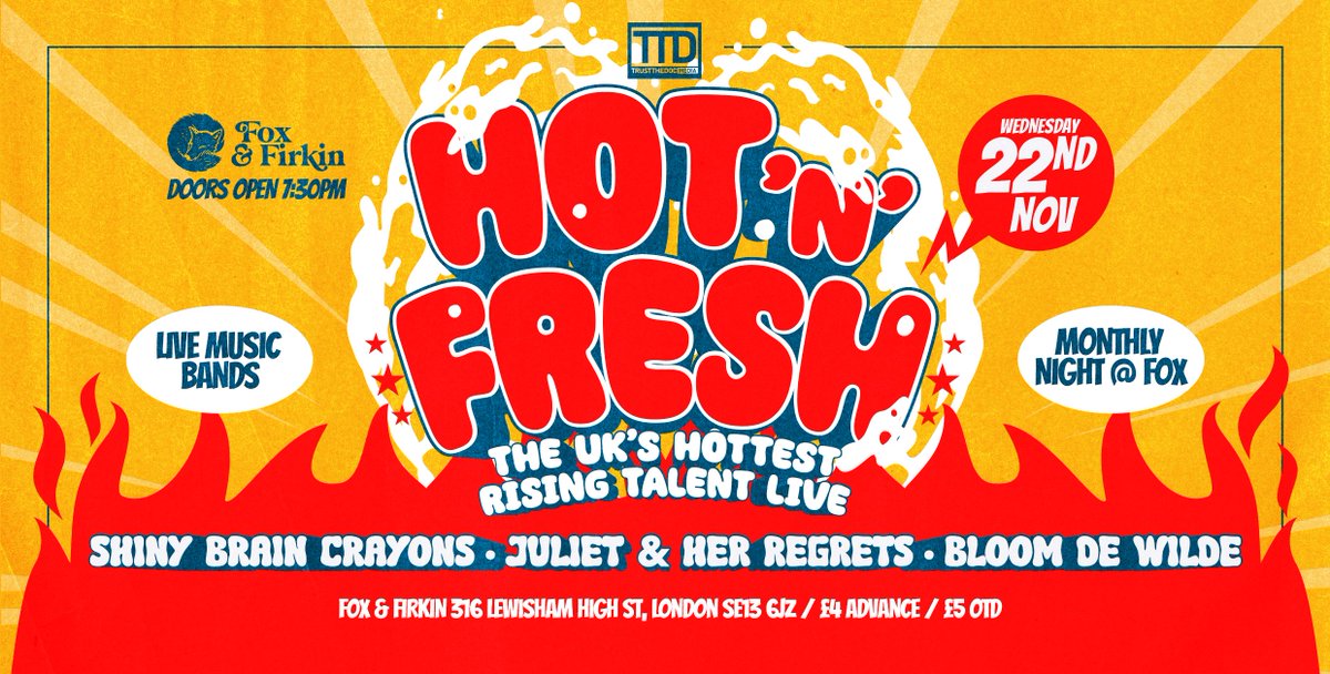 A sizzling Hot'N'Fresh lands at #foxandfirkin in Lewisham on Wed 22 November with a stellar line-up of Indie Disco, Alt Pop &amp; Synth-Art-Pop ft:
@shinybraincrayons
<a href="/julietregrets/">Juliet and her Regrets</a>
<a href="/bloomdewilde/">Bloom de Wilde</a>
All for just £4 if you buy now.
trust-the-doc-media.eventcube.io/events/53237/h…
#Live #Music #Lewisham #Ladywell