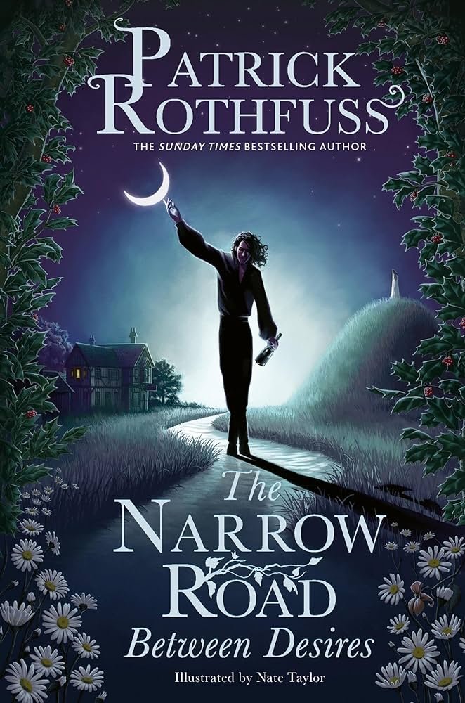 Temerant's tweet photo. Recordatorio de que hoy sale en inglés el nuevo libro de Patrick: the narrow road between desires release world

Del cual, que yo sepa, no hay fecha aún para una posible traducción. https://t.co/N8bKIbfcYT