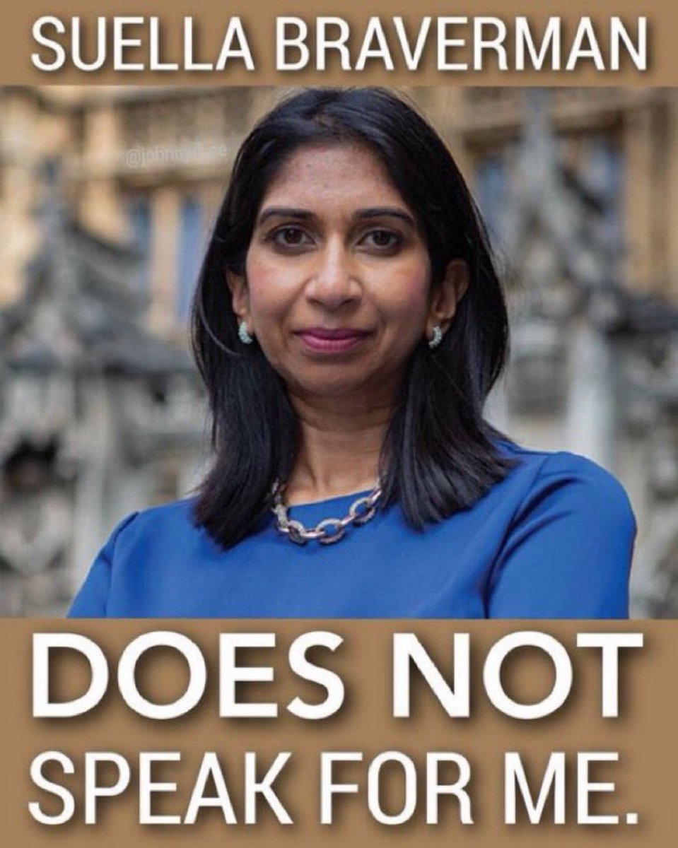 Suella Braverman does not speak for me. If you see this tweet, tweet yourself using this image and these hashtags. #SuellaBravermanMustGo #SuellaDoesNotSpeakForME Feel free to like/RT too, so that the message gets out.