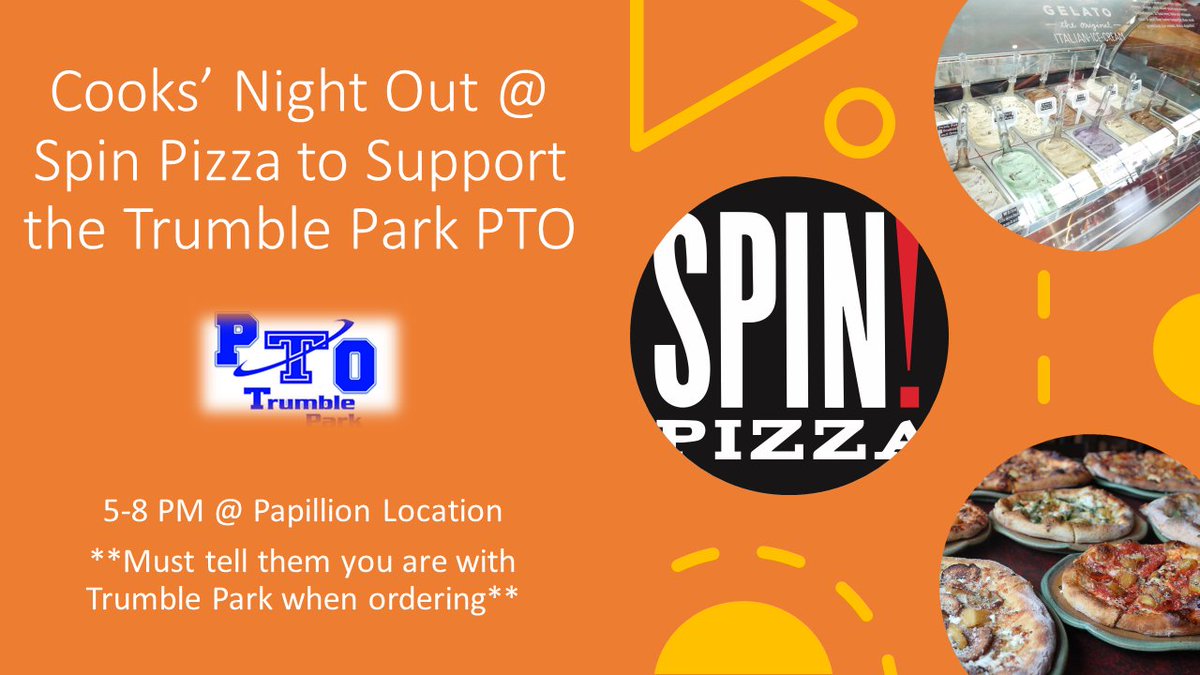 We hope to see you tonight for PIZZA!! Join us and support the PTO at our Cooks Night Out @ Spin from 5-8 PM.