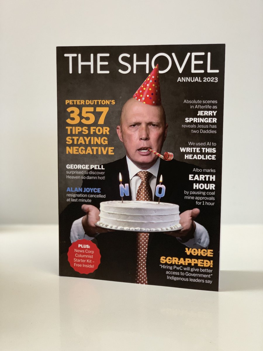 TheShovel's tweet image. Peter Dutton has written a cracking column for our 2023 Shovel Annual - it's full of useful tips about breaking out of a positivity rut and embracing your inner 'no'.

There's heaps of other stuff in the Annual ... more here: theshovel.bigcartel.com/products
(Great Xmas present btw)