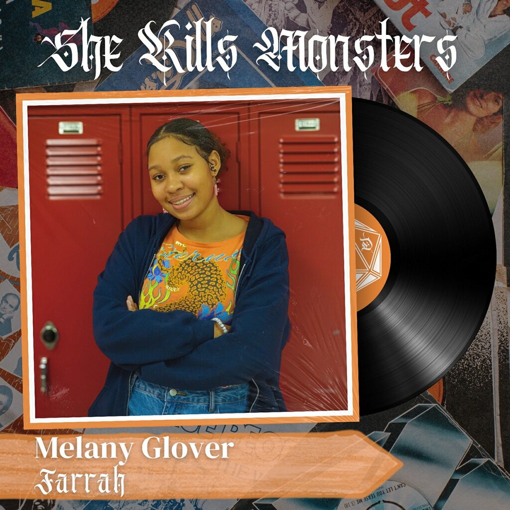 Meet the cast of “She Kills Monsters”:
Melany Glover will be playing the role of Farrah! With a wicked laugh and a flick of her wrist, our Farrah brings magic and mischief to life on stage! Come see her mischief her mark this Friday, Saturday, and Sunday!