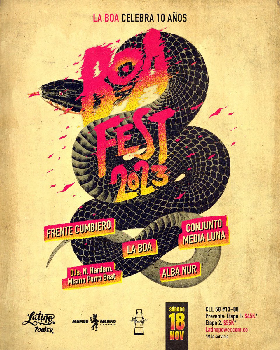 Latino_Power's tweet photo. Este Sábado 18 de Noviembre!! Llega el BOA Fest  2023 💥
En vivo:  @FrenteCumbiero @LaBOAOfficial  @conjuntomedialuna  @n_hardem @mismoperrobeat 
Boletas en https://t.co/CC9tufpafB
Etapa 1: 45K // Etapa 2: 55K
Puerta: 60K

Organiza @MamboNegroR 
#BoaFest2023 #envivo #latinopower https://t.co/i1I8CyrEka