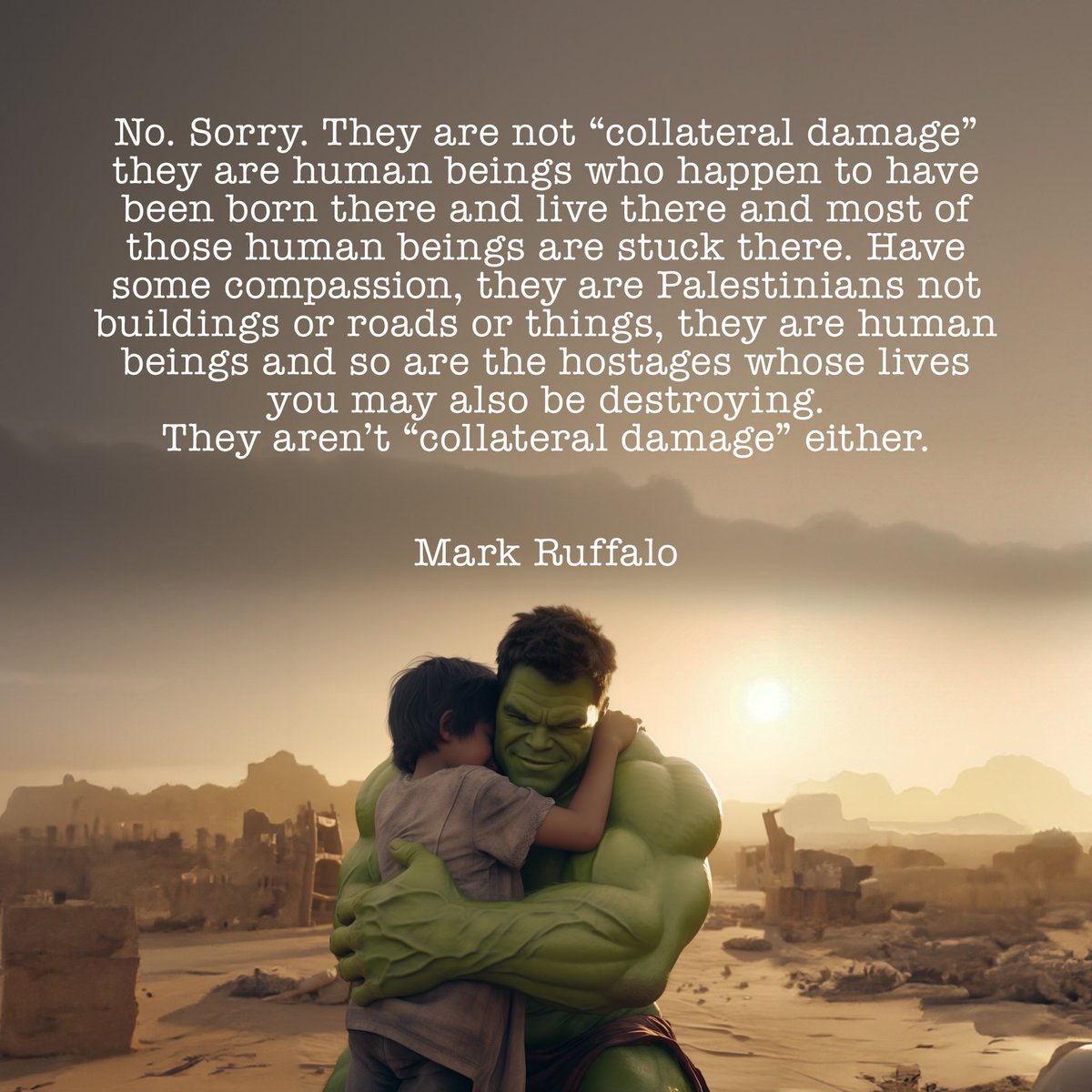 Pro_Peace_'s tweet image. @MarkRuffalo 
#markruffalo #StopTheBombs #nocollateraldamage #savehumanity #savegaza #savethechildren #stopthewar