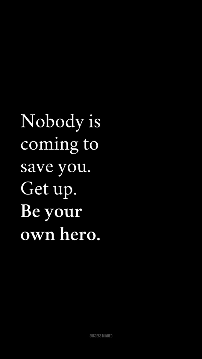 _SuccessMinded_'s tweet image. Be your own hero.