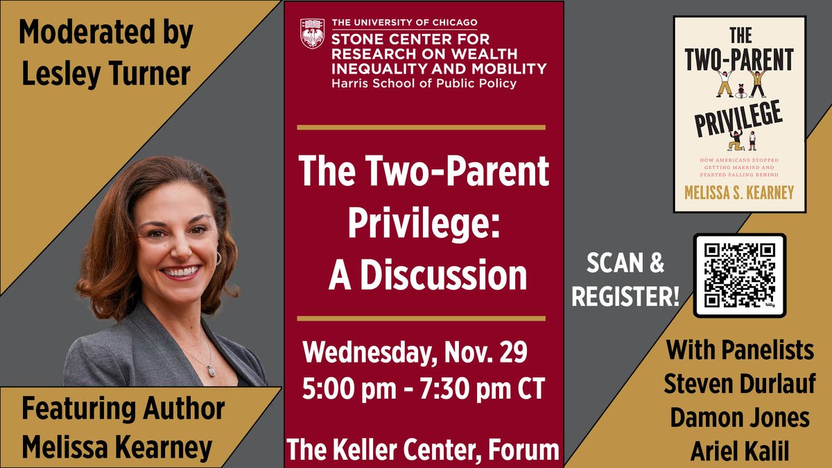 Reminder! 📖Join @UofMaryland Professor @kearney_melissa to discuss her new book on the effects of family structure on childhood outcomes. The conversation will be moderated by Lesley Turner, Associate Professor at @HarrisPolicy, alongside expert panelists Stone Center Director…