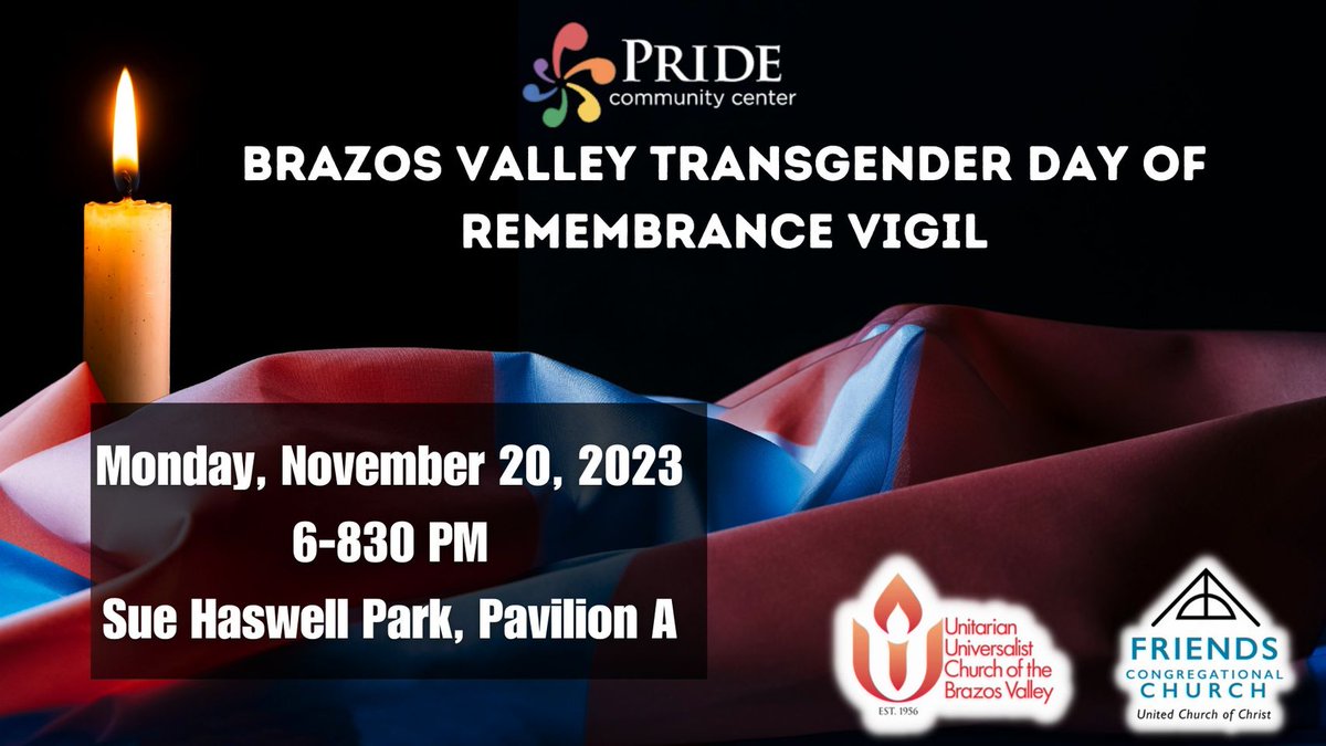 uucbv's tweet photo. The Pride Community Center wants to remind all that Trans Day of Remembrance is coming up on November 20 and they are looking for volunteers!

#pride #TransDayofRemembrance #pridecc #community #friends #congregationalchurch #brazosuu #uucbv #SaveTheDate #remember https://t.co/kfTdKWmSv2