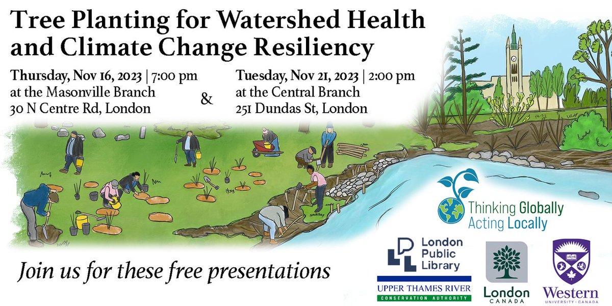 CityofLdnOnt's tweet photo. Join us at @londonlibrary with @WesternU and @UTRCAmarketing for a series of free presentations about tree planting along watercourses.

The first presentation is at:
📍 Masonville Branch, 30 N. Centre Road 
📅 November 16, 2023
⏰ 7:00 p.m.
https://t.co/3jmNkwVp6o

#LdnOnt https://t.co/pnrmcClAME