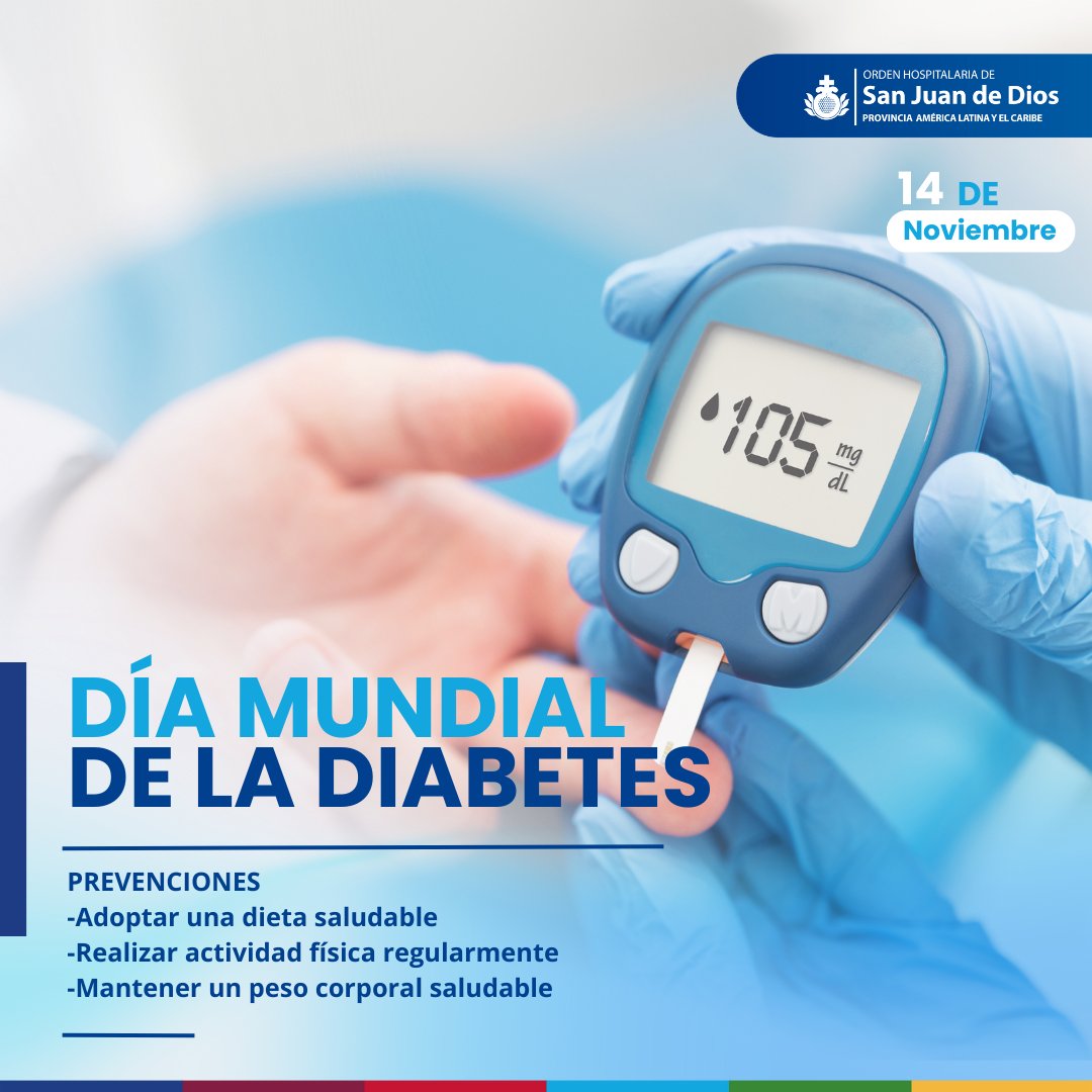 En la Orden Hospitalaria San Juan de Dio Queremos recordar la importancia de:
 -Adoptar hábitos alimenticios saludables.
 -Mantenerse activo con ejercicio regular.
 -Realizar chequeos médicos periódicos para detectar y prevenir la diabetes.