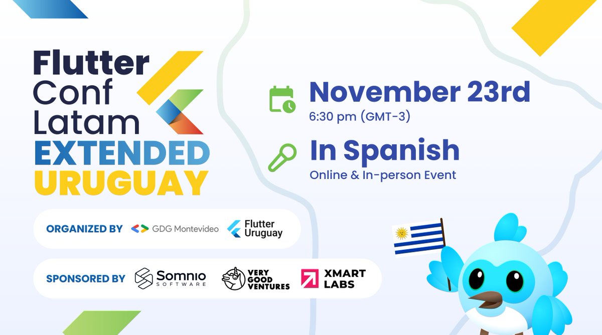 Flutter Uruguay & @gdgmontevideo join in to host a special event: Flutter Conf Extended Uruguay! 🇺🇾 🗓️ 23rd of November, 2023 ⏰ 6:30 pm (Uruguay time - GMT-3) - First talk at 7pm 🎤 Hybrid event 💬 In Spanish Register here 👉 meetup.com/flutter-montev…