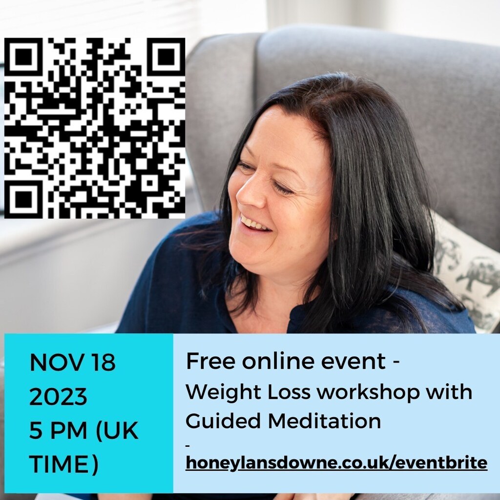 Join Honey Lansdowne for a free weight loss workshop with guided meditation on 18th November at 5pm. Sign up at ift.tt/WSGQmtB #hypnotherapynearme #onlinehypnotherapy #onlinehypnosis #guidedmeditation #weightawatchers #slimmingworld #marisapeer… instagr.am/p/CzpAhImLRVQ/