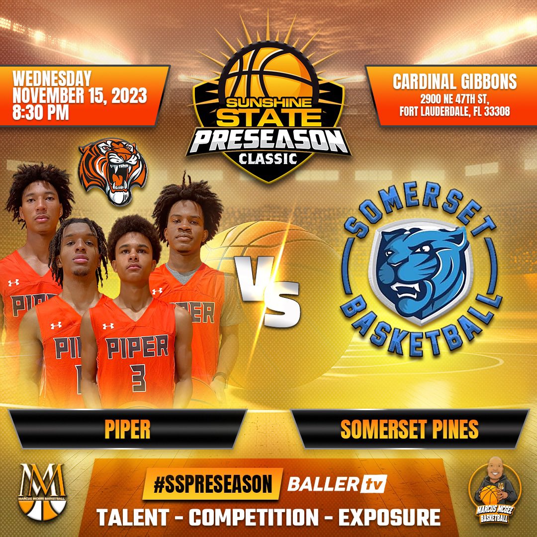 🚨Wednesday Schedule🚨

The 7th Annual Sunshine State Preseason Classic is back @ Cardinal Gibbons in Ft Lauderdale November 15-18

The 20 team field will feature some of the Florida top individual players, and teams

Visit mmcgeebball.com/preseason-clas… for all information

No FHSAA