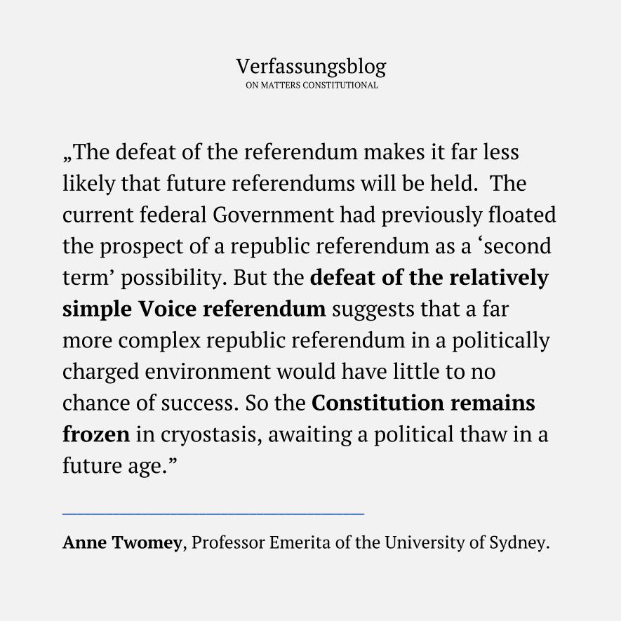 'A Frozen Constitution in a Sunburnt Country' ANNE TWOMEY (@SydneyLawSchool) reflects on the reasons for the failure of Australia’s referendum on a First Nations Voice to Parliament, and its broader significance for constitutional reform in the future. verfassungsblog.de/a-frozen-const…