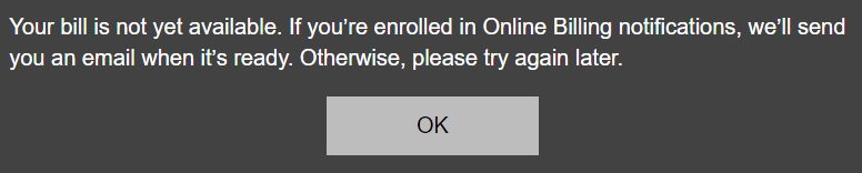 terrybochaton's tweet photo. @SCE I've been trying to get hold of a human since Thursday. It is literally impossible! My bill has tripled and shows its been available since the 8th. When I try download I get this message:- https://t.co/dki7k9NS0V