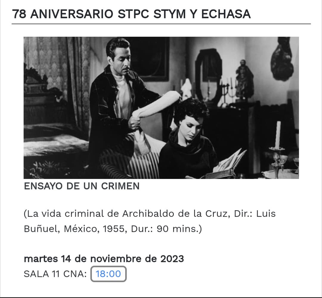 ¡HOY! Corto + Conversatorio 78 Aniversario del STPC - STyM de los <a href="/Est_Churubusco/">Estudios Churubusco Azteca</a> + Película: "Ensayo de un crimen" de Luis Buñuel, en la nueva sede de la <a href="/CinetecaMexico/">Cineteca Nacional</a>. 

SALA 11 CNA | 6 pm | Entrada libre. Cortesías directamente en taquillas.

cinetecanacional.net/cinetecanacion…