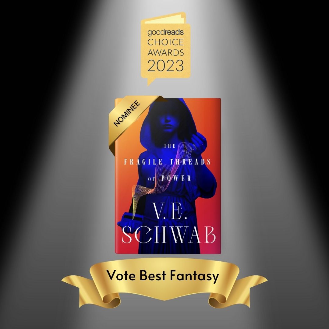 Incredibly honored to be nominated for Best Fantasy at @goodreads! Time to get your vote on... tinyurl.com/3k99dzfs #goodreadschoice #fantasy #veschwab #threadsofpower